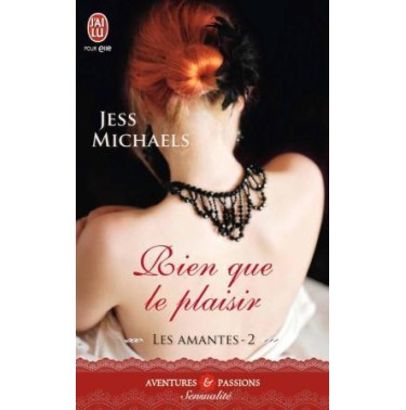 Les amantes Tome 2 Rien que le plaisir