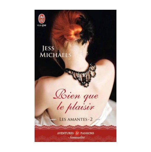 Les amantes Tome 2 Rien que le plaisir