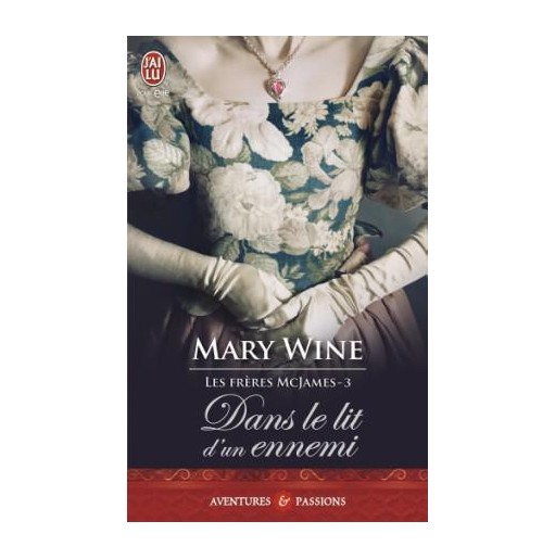 La saga Mcjames 3 Dans le lit d'un ennemi