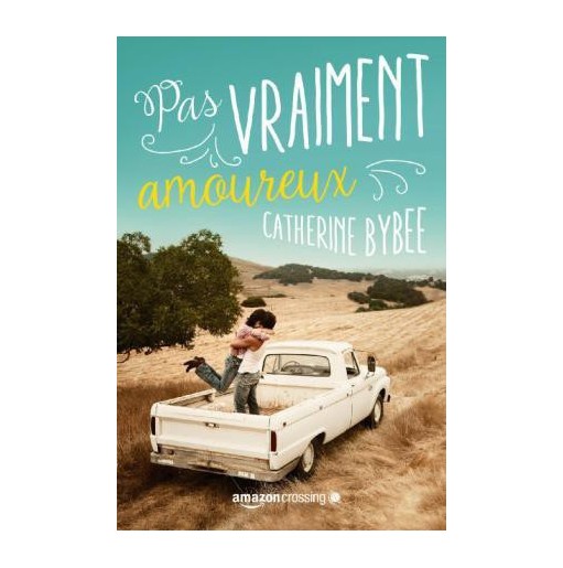 Pas vraiment amoureux