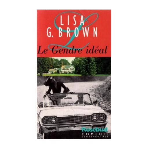 Le Gendre Idéal