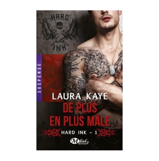 Hard Ink 1 De plus en plus mâle