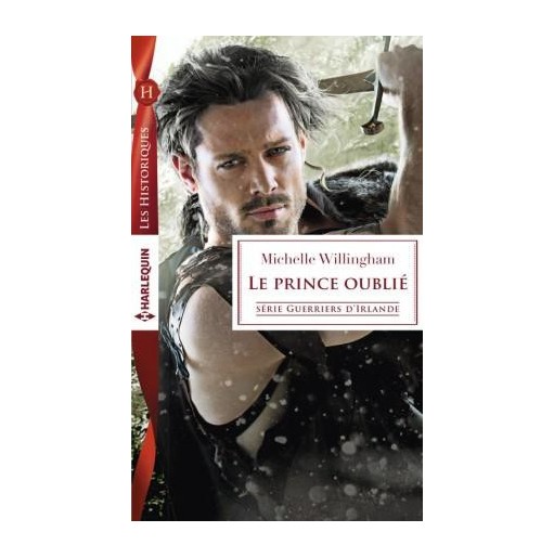 Guerriers d'irlande 1 Le prince oublié