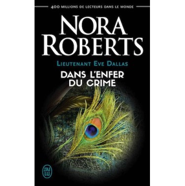 Lieutenant Eve Dallas  33.5 Dans l'enfer du crime