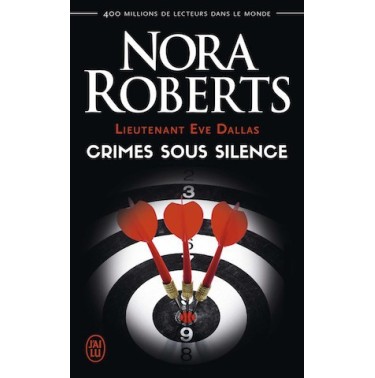 Lieutenant Eve Dallas  43 Crimes sous silence