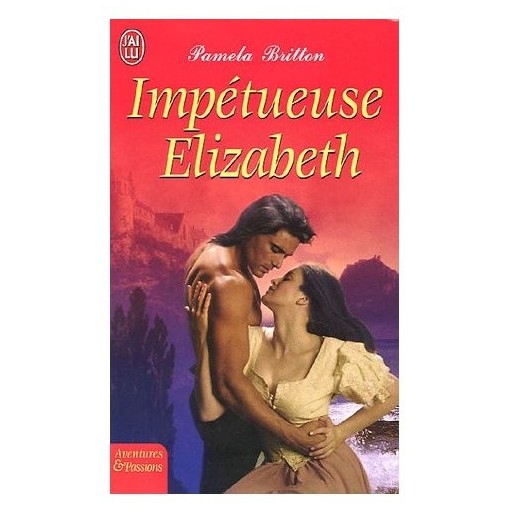 Impetueuse Elizabeth