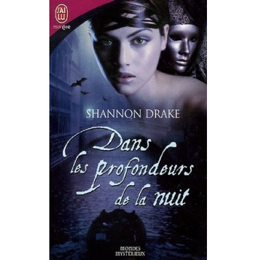 Dans les profondeurs de la nuit