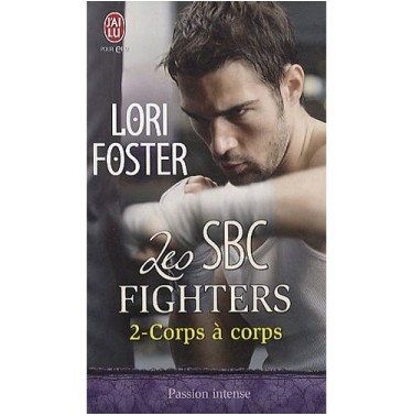 Les SBC fighters 2  : Corps à corps