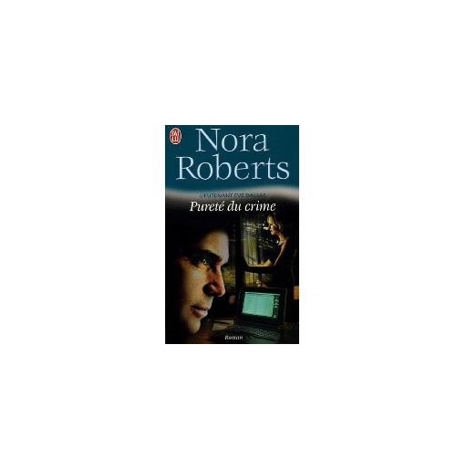 Lieutenant Eve Dallas  15 Pureté du crime