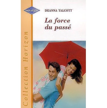La force du passé