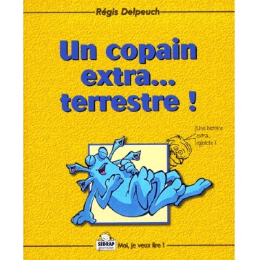 Un copain extra...terrestre