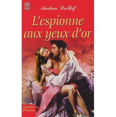 L'espionne aux yeux d'or