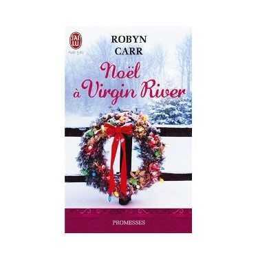 Les chroniques de Virgin River  7 Noël à Virgin River