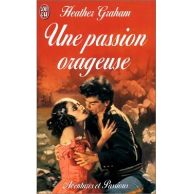 Une passion orageuse