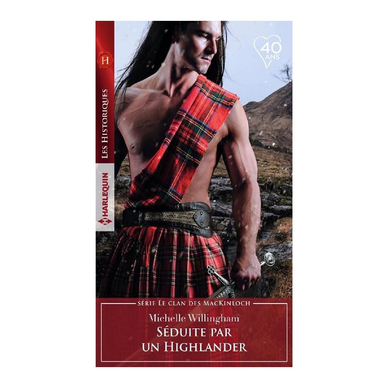 Le clan des MacKinloch 2 Séduite par un Highlander