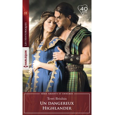 Amants et ennemis 4 Un dangereux Highlander