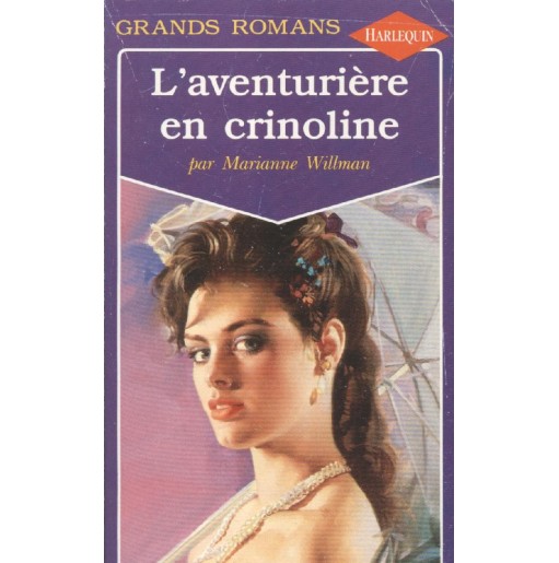 L’aventurière en crinoline