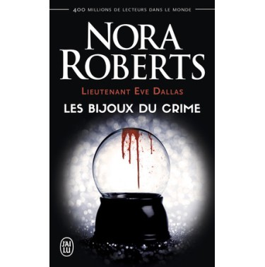 Lieutenant Eve Dallas 6  Les bijoux du crime