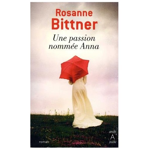 Une passion nommée Anna