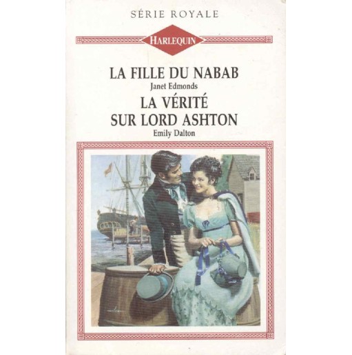 La fille du nabab & la vérite sur Lord Ashton