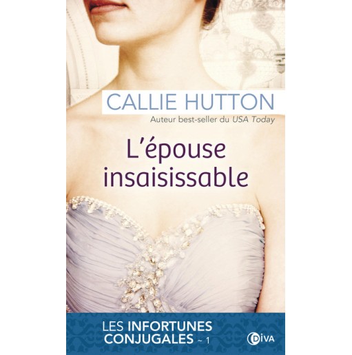 Les mésaventures nuptiales 1 l’épouse insaisissable