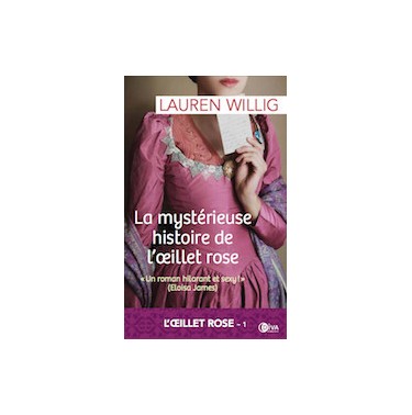 La mystérieuse histoire de l'oeillet rose