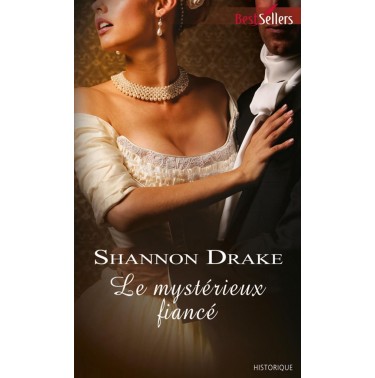 Regency 3 Le mystérieux fiancé