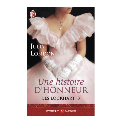 LES LOCKHART 3 Une histoire d'honneur