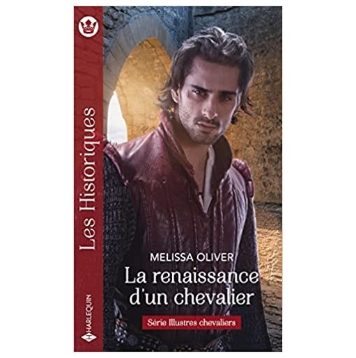 Illustres chevaliers 2 La renaissance d’un chevalier