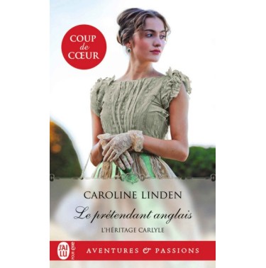 L’héritage CARLYLE 1Le prétendant anglais