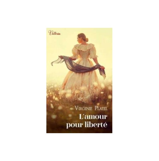 L'amour pour liberté