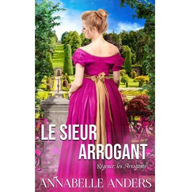 Le Sieur arrogant