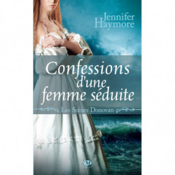 Les soeurs Donovan 3  Confessions d'une femme seduite