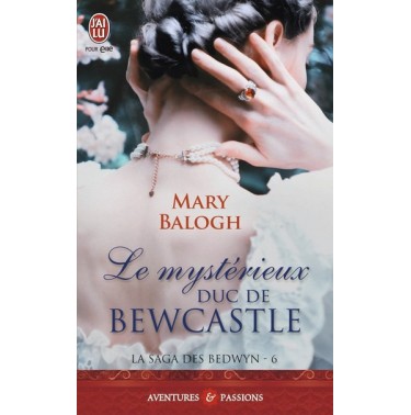 La saga des Bedwyn  6  Le Mystérieux Duc de Bewcastle