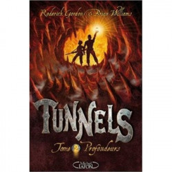 Tunnels - Profondeurs  tome 2