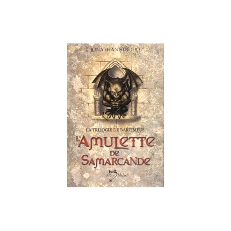 La trilogie de Bartiméus - L'amulette de de Samarcande