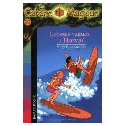 La Cabane magique tome 23 : grosses vagues à Hawai